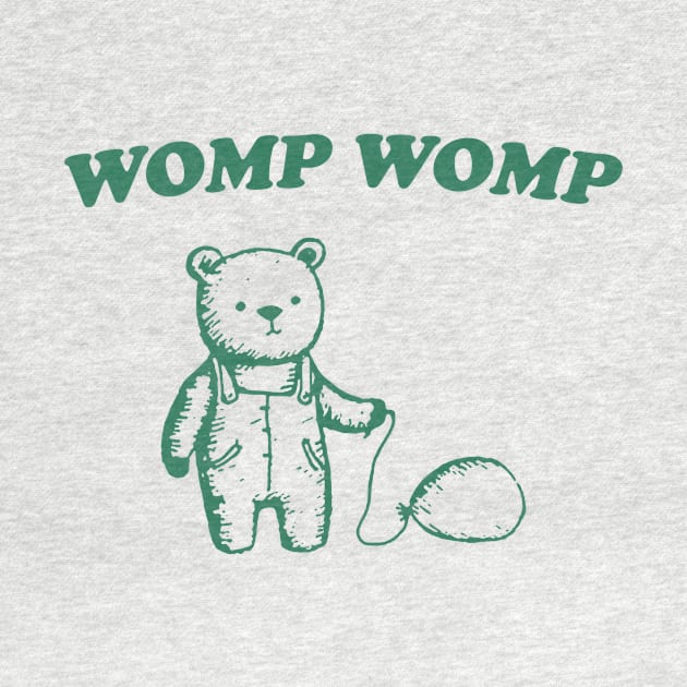 Womp Womp Unisex T Shirt, Funny by Hamza Froug